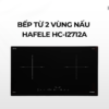 Bếp từ 2 vùng nấu Hafele HC-I2712A